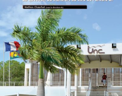 L’indépendance des universités en Nouvelle-Calédonie